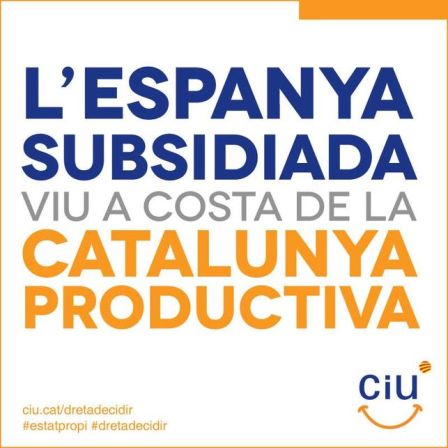 ABC Cartel de CiU en el que se puede leer «La España subsidiada vive a costa de la Cataluña productiva» Insultante y falaz